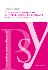 L''examen clinique de l''intelligence de l''enfant -  Jacques Gregoire