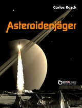 Asteroidenjäger - Carlos Rasch