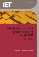 Modelling Control Systems Using IEC 61499 - Zoitl, Alois; Lewis, Robert