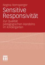 Sensitive Responsivität - Regina Remsperger