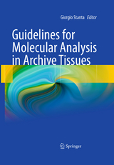 Guidelines for Molecular Analysis in Archive Tissues - 