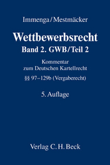 Wettbewerbsrecht  Band 2: GWB / Teil 2 (Vergaberecht) - 