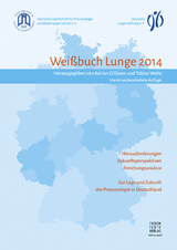 Weißbuch Lunge 2014 - Gillissen, Adrian; Welte, Tobias