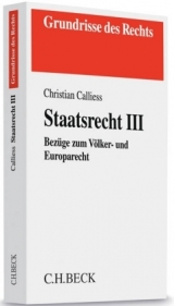 Staatsrecht III - Christian Calliess