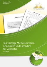 100 wichtige Musterschreiben,Checklisten und Formulare für Vermieter - Ralf Benz, Susann Miller