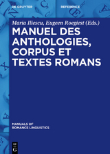 Manuel des anthologies, corpus et textes romans - 