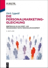 Die Personalmarketing-Gleichung - Dirk Lippold