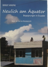 Neulich am Äquator - Birgit Kropik