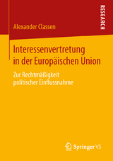 Interessenvertretung in der Europäischen Union - Alexander Classen