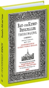 Bau- und Kunstdenkmäler Thüringens. Ämter NEUSTADT a. Orla und AUMA 1897 - Paul Lehfeldt