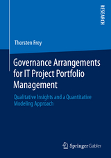 Governance Arrangements for IT Project Portfolio Management - Thorsten Frey