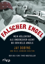 Falscher Engel -  Jay Dobyns,  Nils Johnson-Shelton