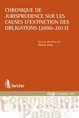 Chronique de jurisprudence sur les causes d'extinction des obligations (2000-2013) - 