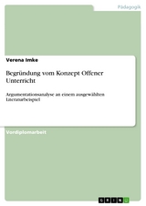 Begründung vom Konzept Offener Unterricht - Verena Imke