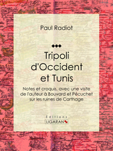 Tripoli d''Occident et Tunis -  Ligaran,  Paul Radiot