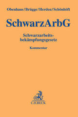 Schwarzarbeitsbekämpfungsgesetz - Nils Obenhaus, Philipp Brügge, Verena Herden, Andreas Schönhöft