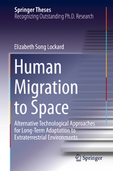 Human Migration to Space - Elizabeth Song Lockard