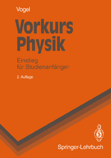 Vorkurs Physik - Vogel, Helmut