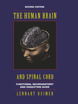 The Human Brain and Spinal Cord - Heimer, Lennart