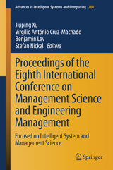 Proceedings of the Eighth International Conference on Management Science and Engineering Management - 