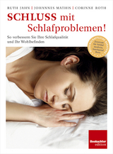 Schluss mit Schlafproblemen - Ruth Jahn, Johannes Mathis, Corinne Roth