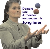 Demenz und Alzheimer vorbeugen mit Jonglieren - Stephan Ehlers