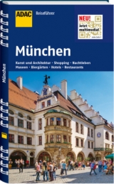 ADAC Reiseführer München - Schacherl, Lillian; Biller, Josef H.