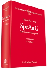 Kommentar zum Sprecherausschussgesetz - Hromadka, Wolfgang; Sieg, Rainer