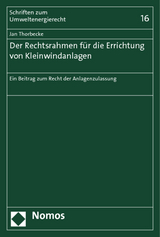 Der Rechtsrahmen für die Errichtung von Kleinwindanlagen - Jan Thorbecke