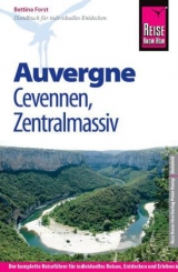 Reise Know-How Auvergne, Cevennen, Zentralmassiv - Forst, Bettina
