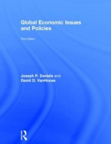 Global Economic Issues and Policies - Daniels, Joseph P.; VanHoose, David D.