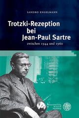 Trotzki-Rezeption bei Jean-Paul Sartre - Sandro Engelmann