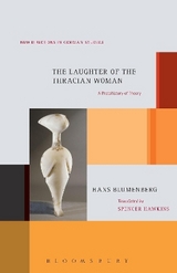 The Laughter of the Thracian Woman - Hans Blumenberg