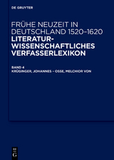 Frühe Neuzeit in Deutschland. 1520-1620 / Krüginger, Johannes – Osse, Melchior von - 