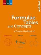 Formulae, Tables and Concepts