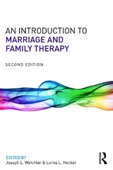 An Introduction to Marriage and Family Therapy - Wetchler, Joseph L.; Hecker, Lorna L.