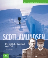 Scott und Amundsen - Peter Laufmann