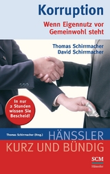 Korruption - Thomas Schirrmacher, David Schirrmacher