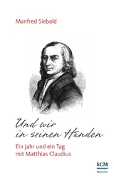 Und wir in seinen Händen - Manfred Siebald