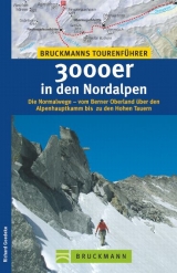 3000er in den Nordalpen - Goedecke, Richard