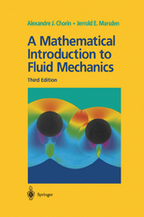 A Mathematical Introduction to Fluid Mechanics - Chorin, Alexandre J.; Marsden, Jerrold E.