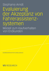 Evaluierung der Akzeptanz von Fahrerassistenzsystemen - Stephanie Arndt