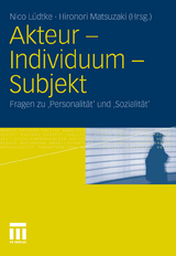 Akteur - Individuum - Subjekt - 