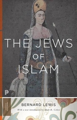 The Jews of Islam - Lewis, Bernard