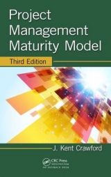 Project Management Maturity Model - Crawford, J. Kent