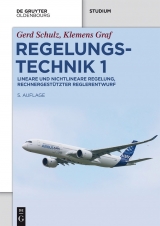 Regelungstechnik 1 -  Gerd Schulz,  Klemens Graf