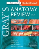 Gray's Anatomy Review - Loukas, Marios; Tubbs, R. Shane; Abrahams, Peter H.; Carmichael, Stephen W.