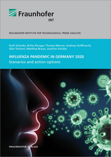 Influenza pandemic in Germany 2020 - Ruth Schietke, Britta Pinzger, Thomas Werner, Andreas Hoffknecht, Olav Teichert, Matthias Braun, Joachim Schulze