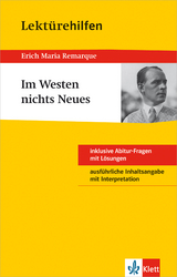 Klett Lektürehilfen Erich Maria Remarque, Im Westen nichts Neues - Claus Gigl