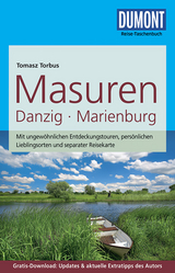 DuMont Reise-Taschenbuch Reiseführer Masuren, Danzig, Marienburg - Tomasz Torbus